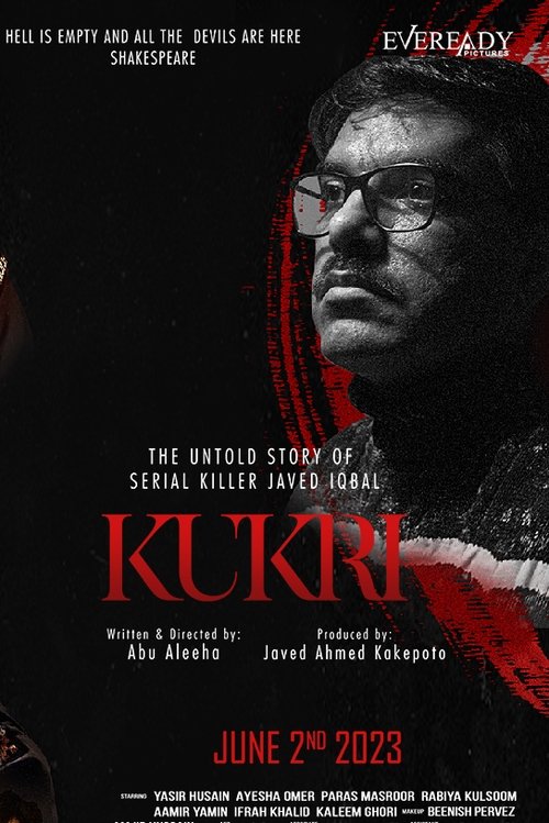 Kukri: The Untold Story of Serial Killer Javed Iqbal movie poster