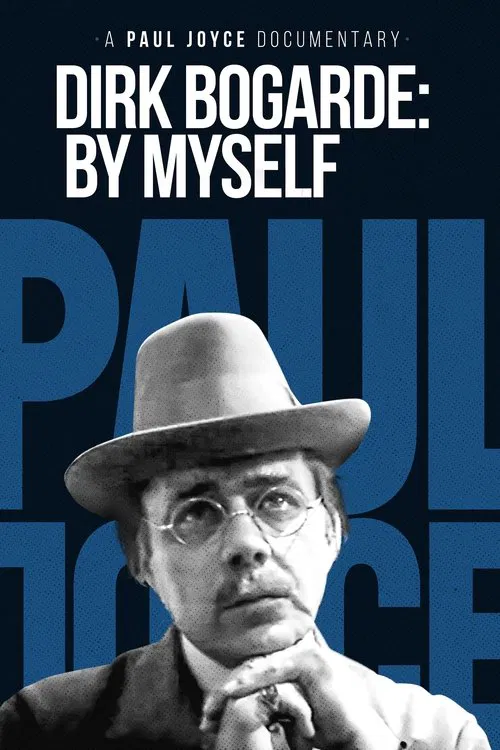 Dirk Bogarde: By Myself movie poster
