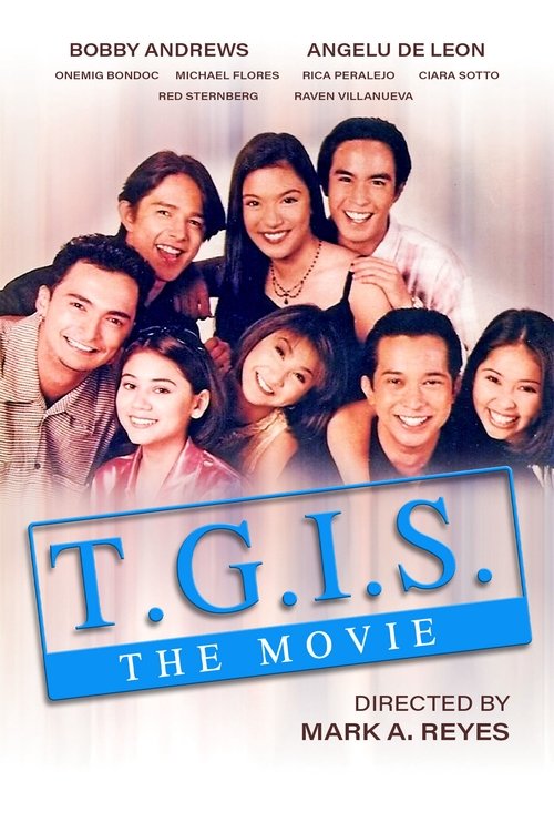 Poster do filme T.G.I.S.: The Movie
