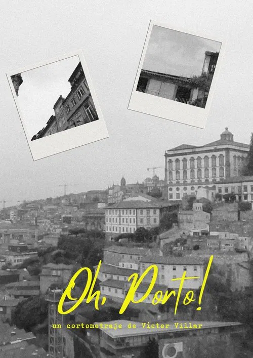 Oh, Porto! movie poster