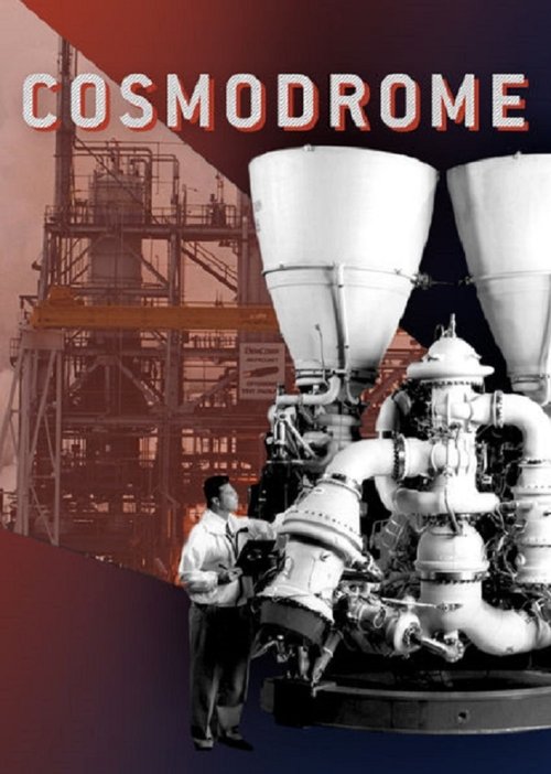 Cosmodrome movie poster