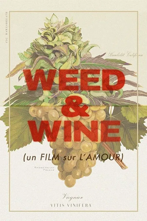 Weed & Wine movie poster