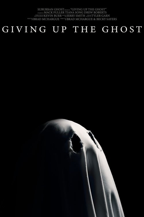 Giving Up The Ghost movie poster