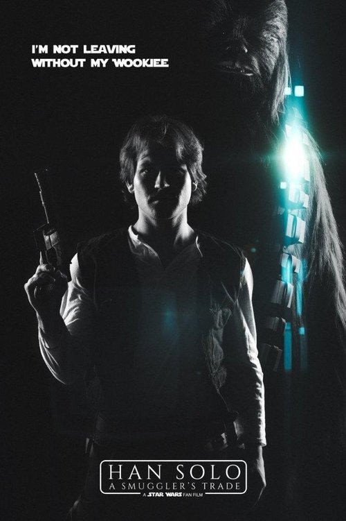Han Solo: A Smuggler's Trade movie poster