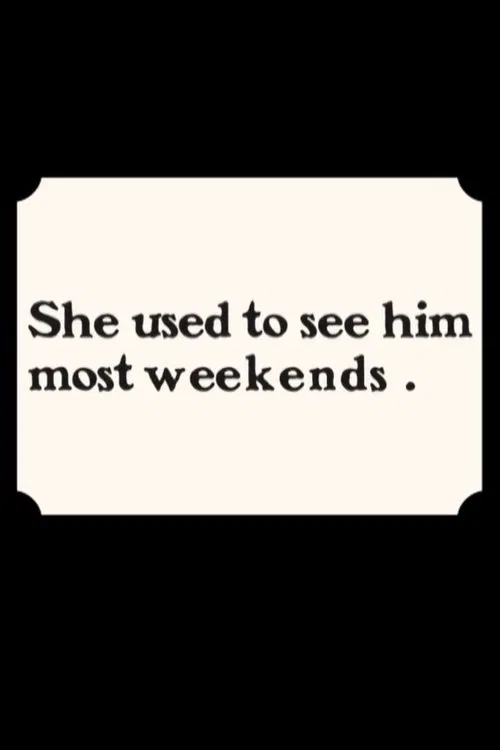 She Used to See Him Most Weekends movie poster
