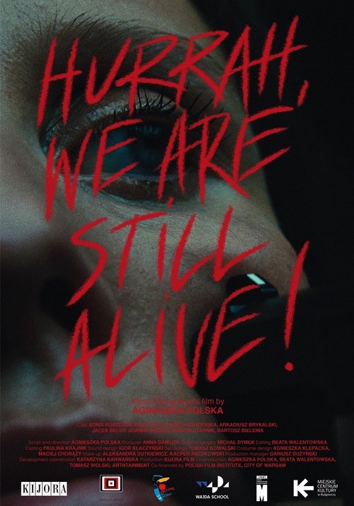 Hurrah, We Are Still Alive! movie poster