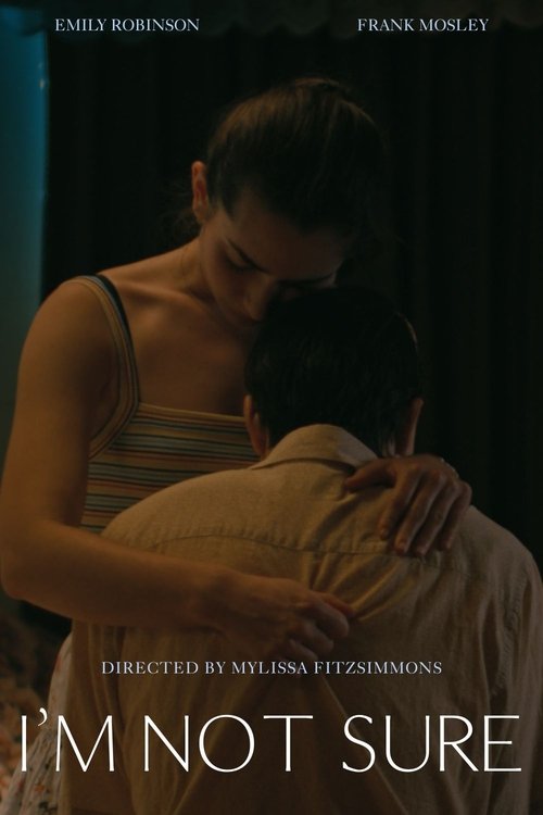 Poster do filme I'm Not Sure