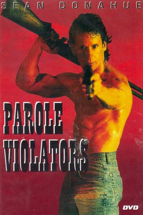 Parole Violators movie poster