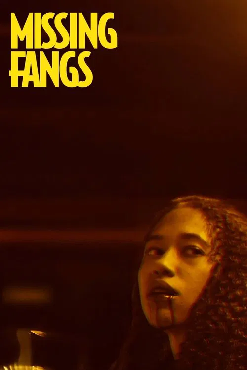 Poster do filme Missing Fangs