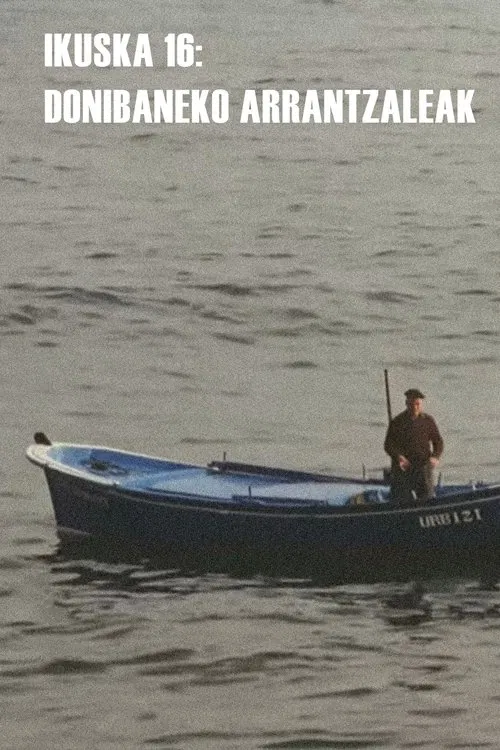 Ikuska 16: Donibaneko arrantzaleak movie poster