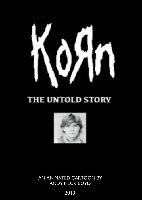 korn: the untold story movie poster