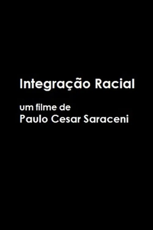 Poster do filme Racial Integration