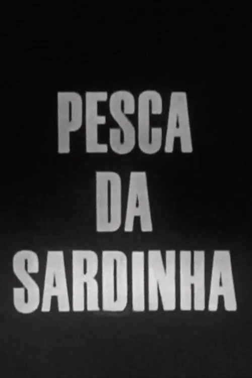 Pesca da Sardinha movie poster