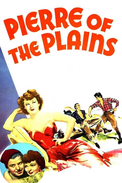 Pierre of the Plains movie poster