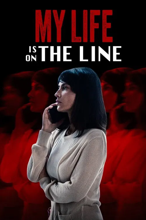 My Life Is on the Line movie poster