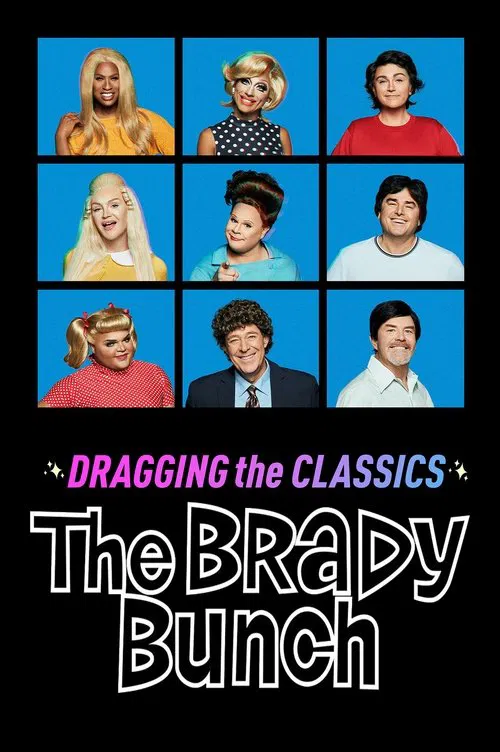Dragging the Classics: The Brady Bunch movie poster
