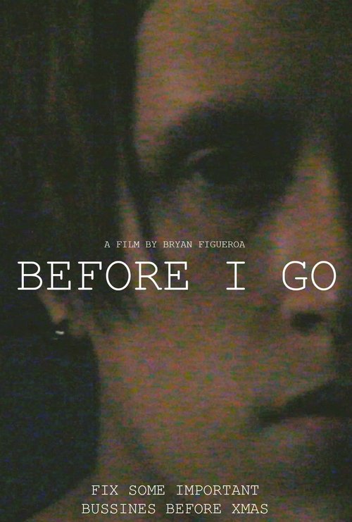 Before I Go movie poster