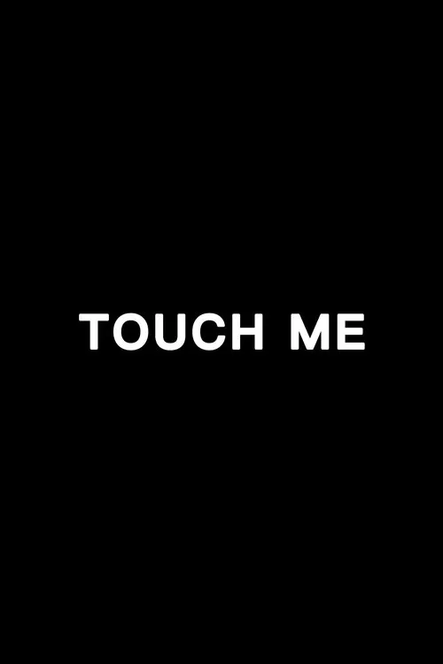 Touch Me movie poster