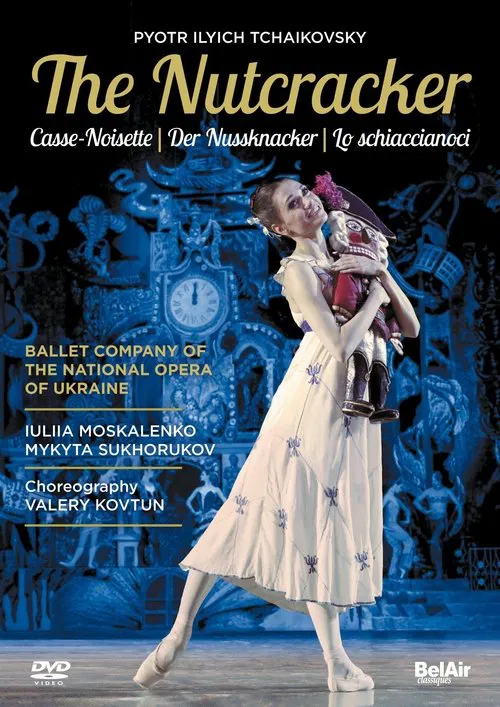The Nutcracker (National Opera of Ukraine Ballet) movie poster