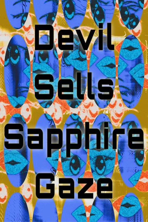 Devil Sells Sapphire Gaze movie poster