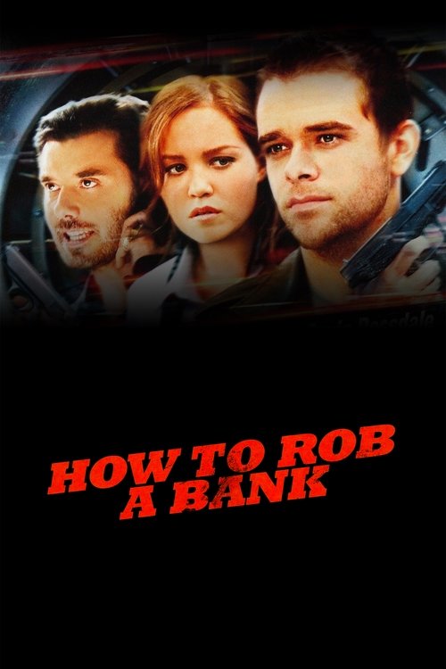 How to Rob a Bank movie poster