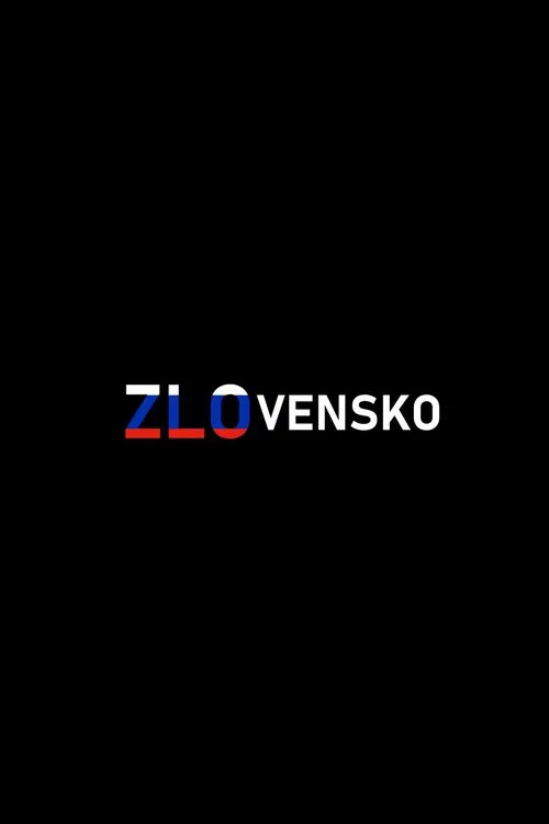 ZLOvensko movie poster