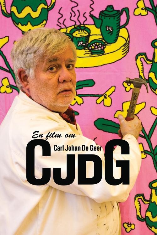 CJDG - En film om Carl Johan De Geer movie poster