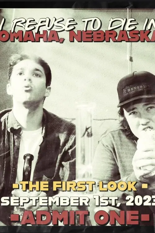 I Refuse to Die in Omaha, Nebraska movie poster