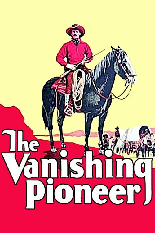 The Vanishing Pioneer movie poster