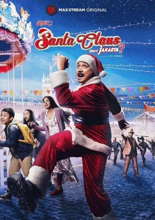 KNK: Santa Claus Dari Jakarta? movie poster