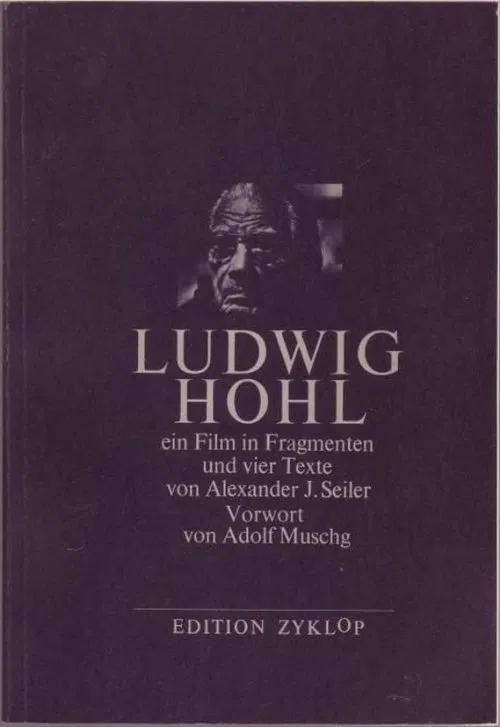 Ludwig Hohl - Ein Film in Fragmenten movie poster