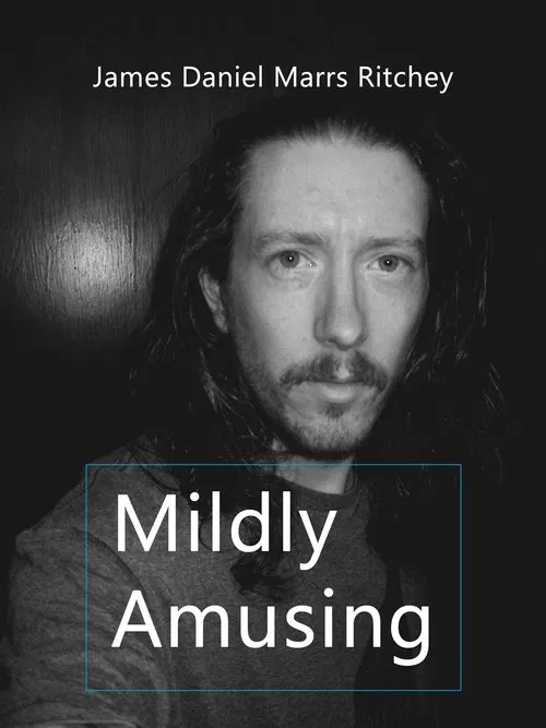 Mildly Amusing movie poster