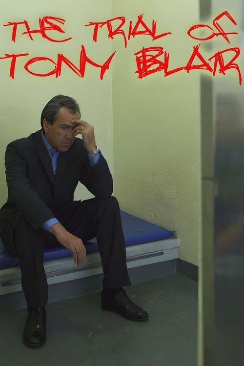 The Trial of Tony Blair movie poster