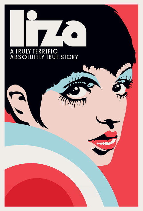 Liza: A Truly Terrific Absolutely True Story movie poster
