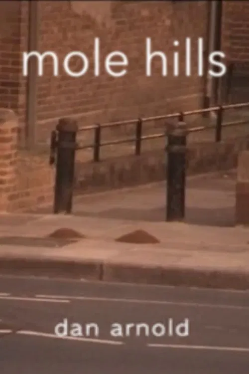 Mole Hills movie poster