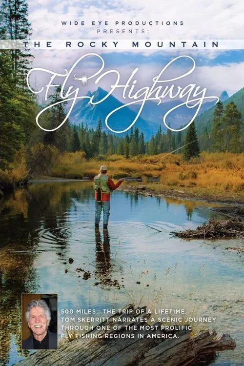 The Rocky Mountain Fly Highway movie poster