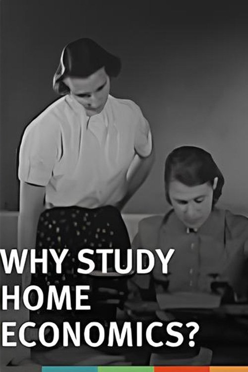 Why Study Home Economics? movie poster