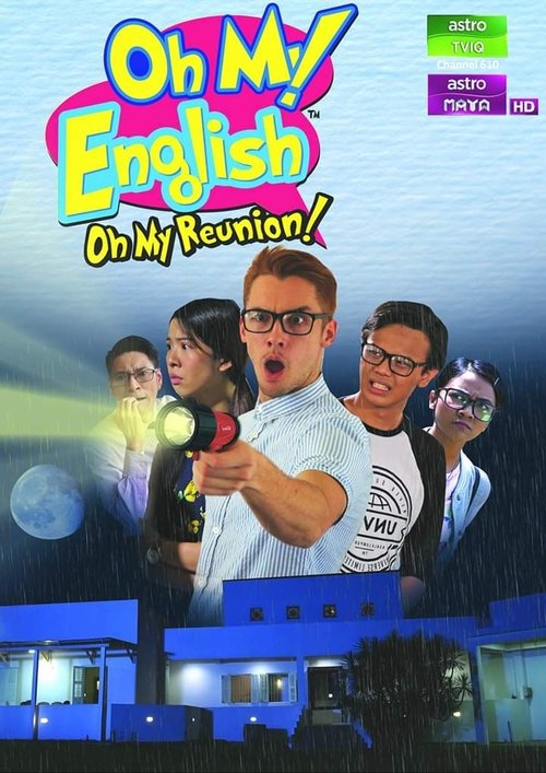 Oh my English! Oh my Reunion! movie poster