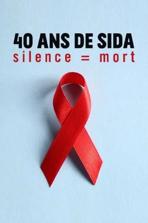 40 Jahre Aids - Schweigen = Tod movie poster
