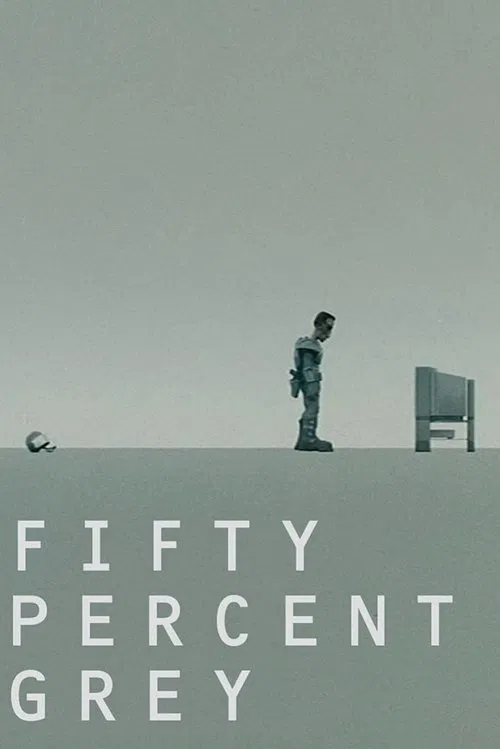 Fifty Percent Grey movie poster