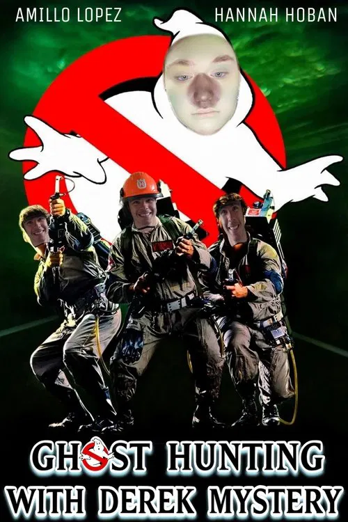 Ghost Hunting with Derek Mystery movie poster