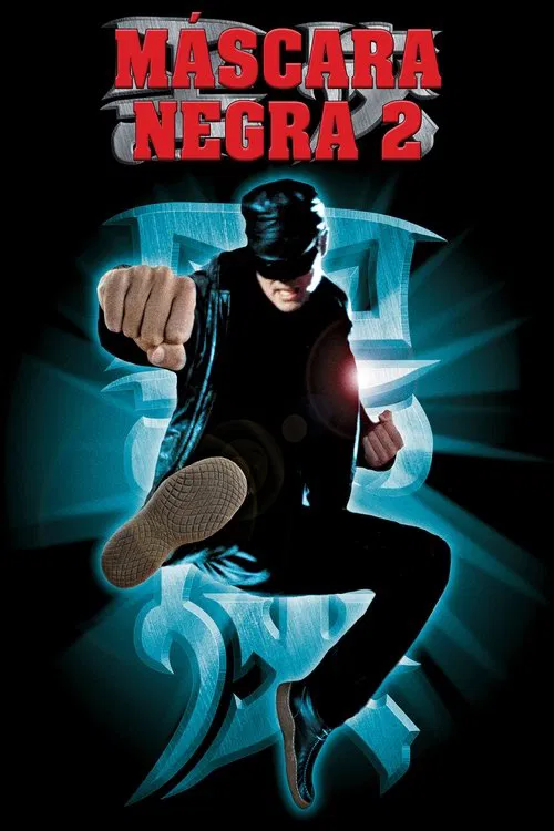 Poster do filme Máscara Negra 2