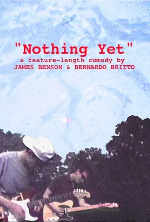 Nothing Yet movie poster