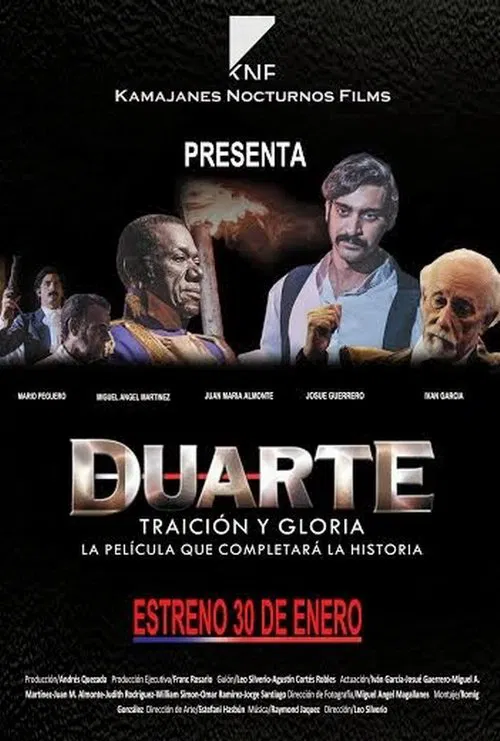 Duarte, Traición y Gloria movie poster