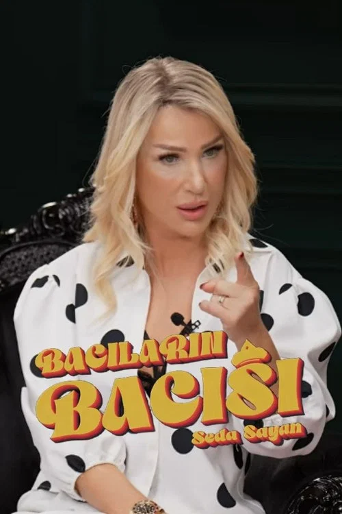 Poster da série Seda Sayan İle Bacıların Bacısı