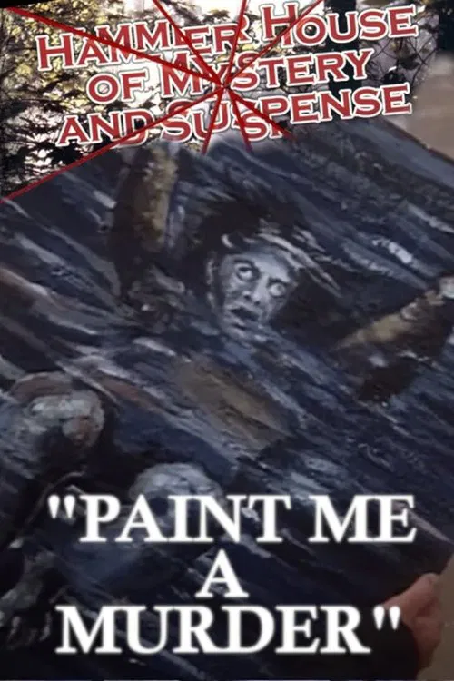Poster do filme Paint Me a Murder