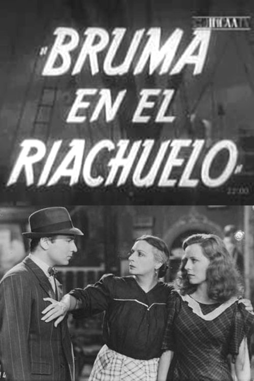 Poster do filme Bruma en el Riachuelo