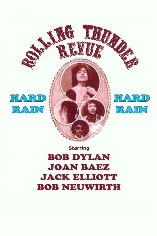 Bob Dylan: Hard Rain movie poster