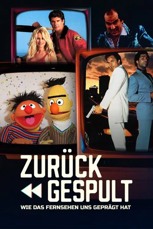 Poster da série ZURÜCKgespult - Wie das Fernsehen uns geprägt hat