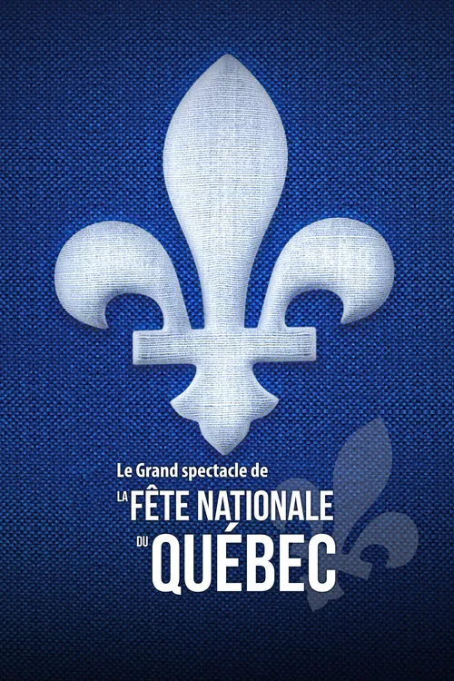 Le Grand spectacle de la Fête nationale du Québec 2021 movie poster